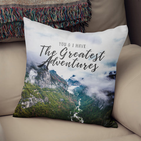 You and I Have the Greatest Adventures Throw Pillow Cover -