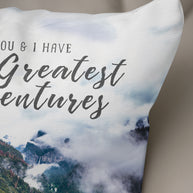 You and I Have the Greatest Adventures Throw Pillow Cover -